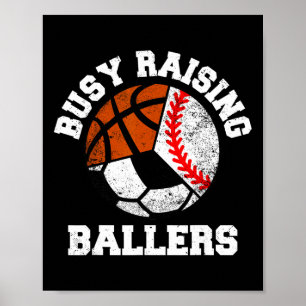 Upptagen med att uppfostra Byllers Rollig Bysebyll Poster