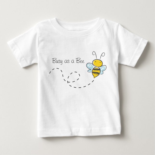 Upptagen som Bee Shirt Tee Shirt (Framsida)