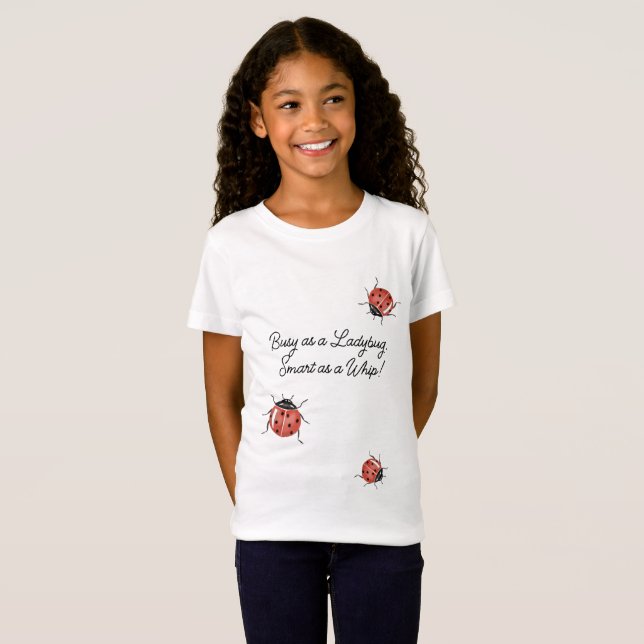 Upptagen som en Ladybug T Shirt (Hel framsida)