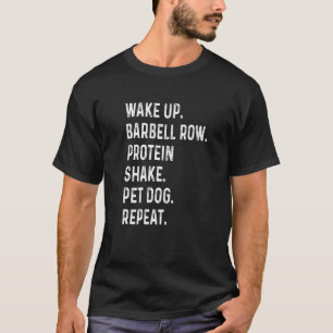 Uppvakta Barbell Row Protein Skaka Pet Hund Vikt L T Shirt