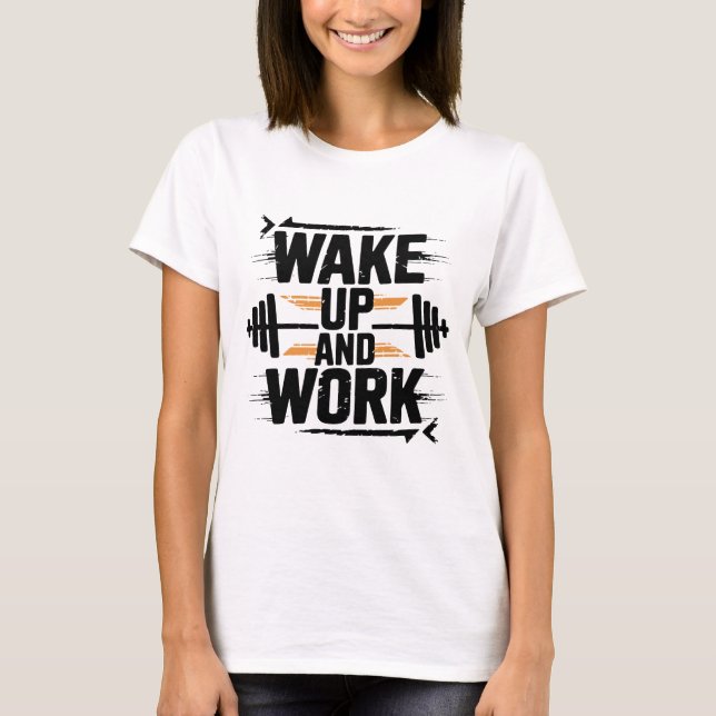 Uppvakta och arbeta med motiv t shirt (Framsida)