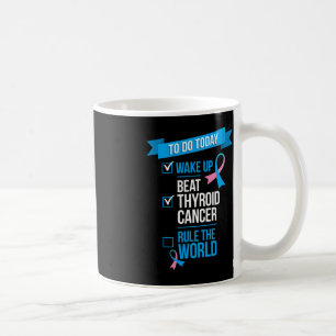 Uppvakta Thyroid Cancer Regel i världen Kaffemugg