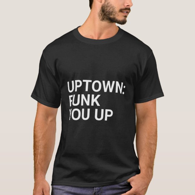 Uptown Funk You Up Chicago Pride Shir T Shirt (Framsida)