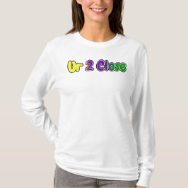 Ur 2 Close Mardi Gras Färg T Shirt