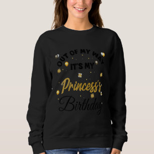 Ur min väg är det min prinsessas födelsedag 1 t shirt