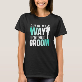 Ur Min Väg Jag Är Brudgummen Säger Möhippa T Shirt