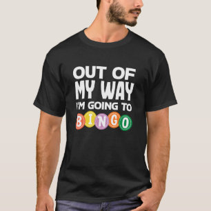 Ur Vägen Jag Ska Till Bingo Kul Bingo T Shirt
