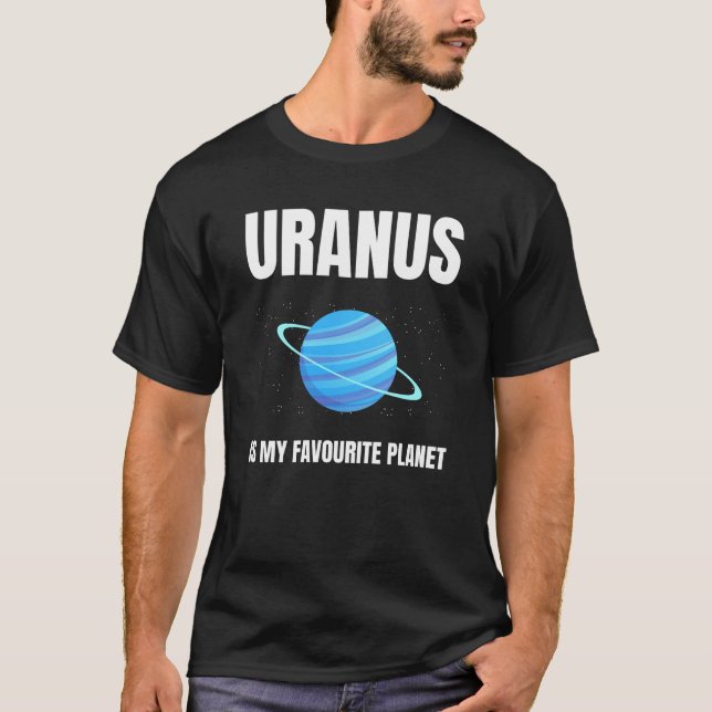 Uranus är min favoritplanet t shirt (Framsida)