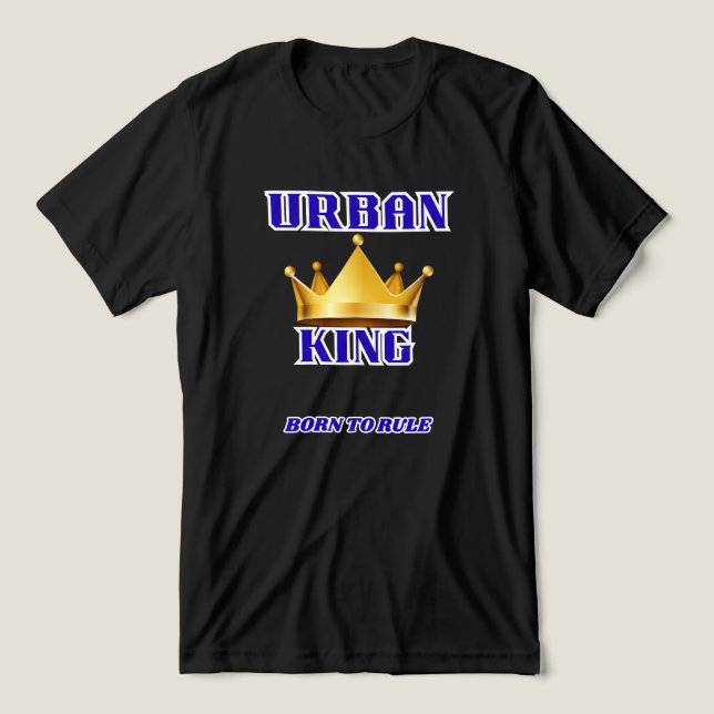 URBAN KING, BORN TO RULE MEN'S SOLID BLACK  T SHIRT (Design Framsida)