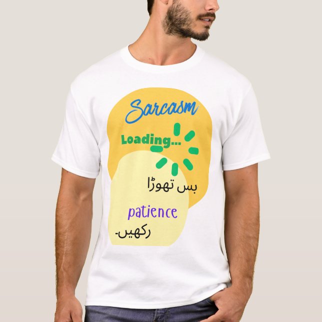 Urdu Funny Witty Design on Sarcasm T Shirt (Framsida)