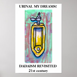 URINAL MIN DREAMS! POSTER