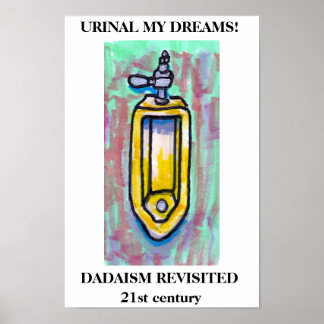 URINAL MIN DREAMS! POSTER