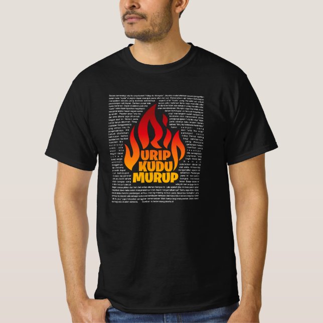 Urip Kudu Murup - Falsafah Jawa T Shirt (Framsida)