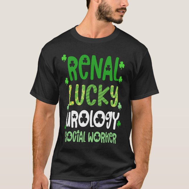 Urology Social Workern St Patricks Day  Renal Luck T Shirt (Framsida)