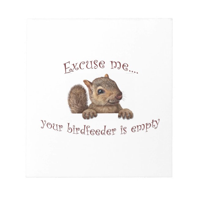 Ursäkta...din fågelmatare är tom anteckningsblock (Framsida)