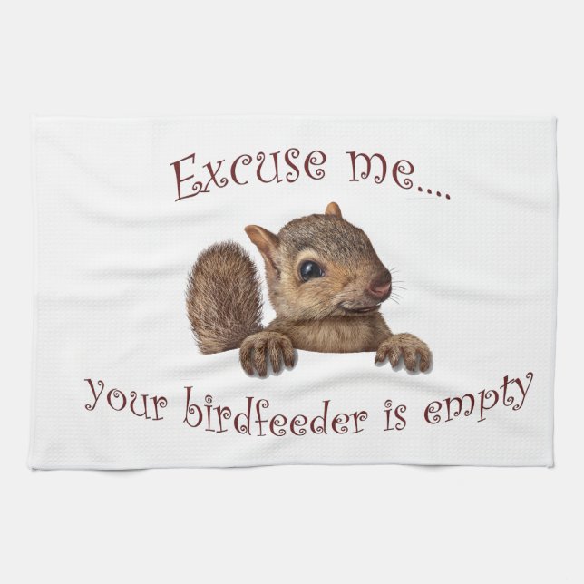 Ursäkta...din fågelmatare är tom kökshandduk (Horisontell)