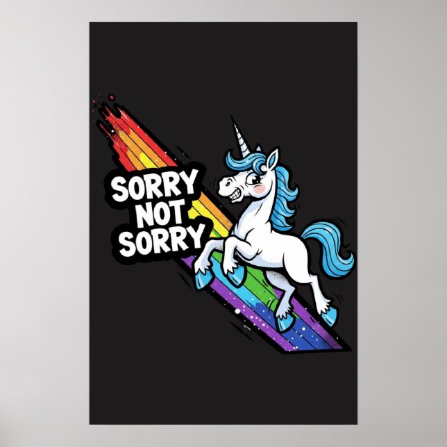 Ursäkta inte Ursäkta Enhörning Poster (Framsidan)