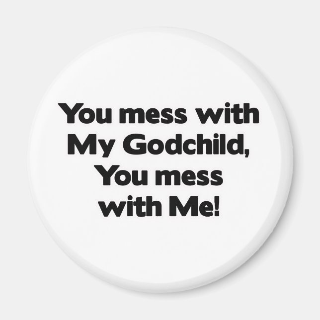 &Ursäkta; med mitt Godchild Magnet (Framsidan)