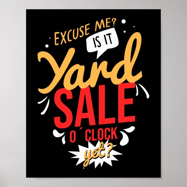 Ursäkta mig, är det Yard Sale o Clock än Poster (Framsidan)