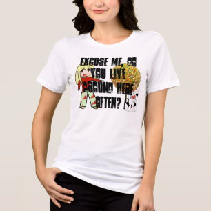 Ursäkta mig, bor du här ofta? t-shirt