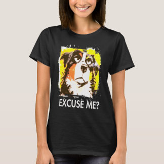 Ursäkta mig? Hund T-Shirt med attityd