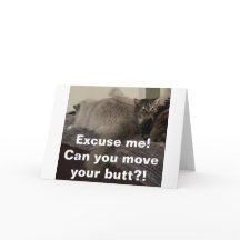 Ursäkta mig? Kan du flytta din rumpa?!