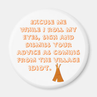 Ursäkta mig medan jag rullar min ögon magnet