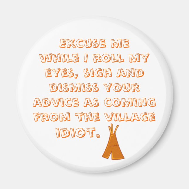 Ursäkta mig medan jag rullar min ögon magnet (Framsidan)