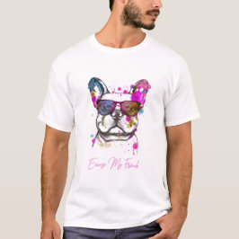 Ursäkta min Fransk Funny Fransk Bulldog T Shirt