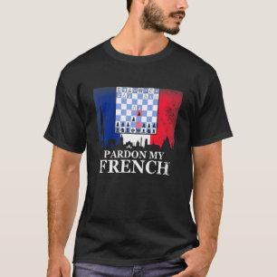 Ursäkta min Fransk schess T Shirt