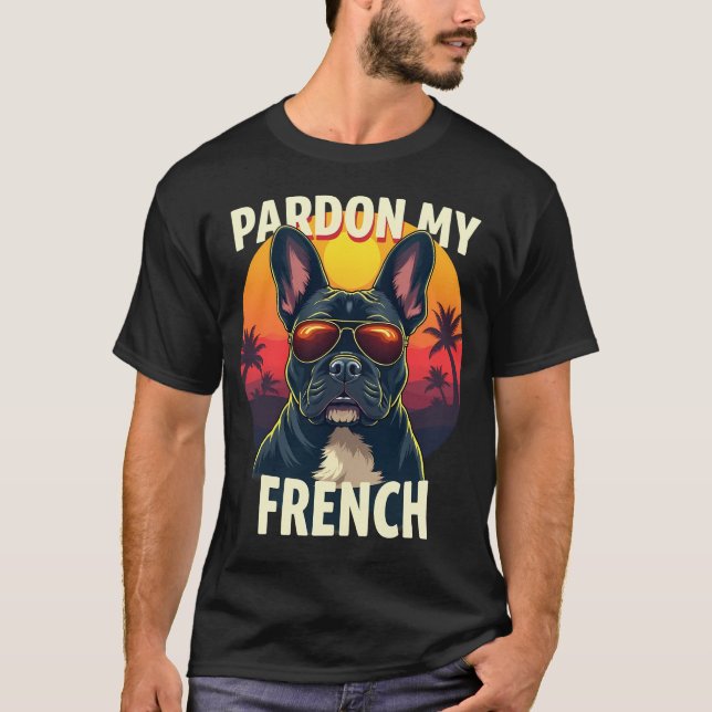 Ursäkta min Fransk T Shirt (Framsida)
