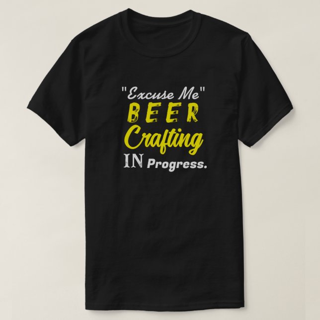 "Ursäkta" Ölbryggning pågår Y T Shirt (Design framsida)