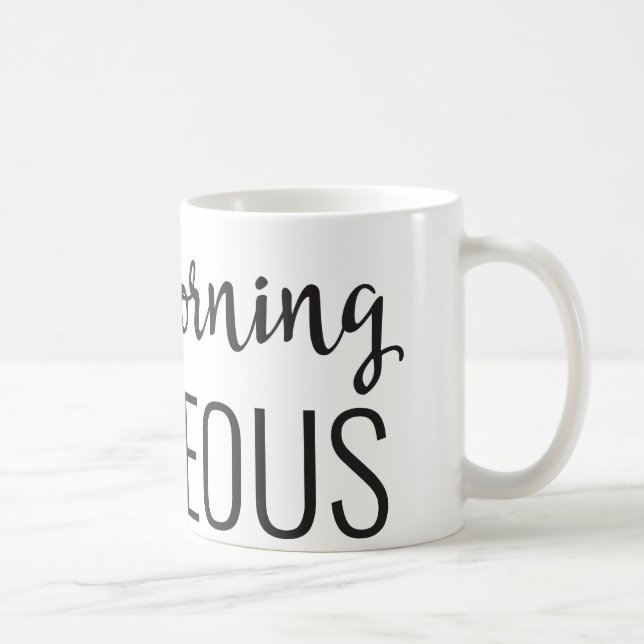 Ursnygg mugg 11oz för bra morgon (Höger)