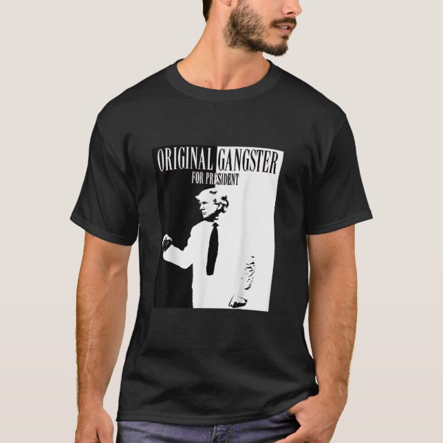 Ursprunglig Gangster för president Donald Trump 20 T Shirt (Framsida)