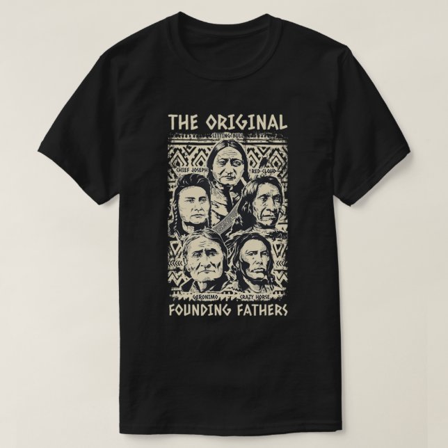 Ursprungligt Founding fathers Native Indian T T Shirt (Design framsida)