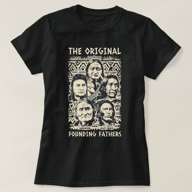 Ursprungligt Founding fathers Native Indian T T Shirt (Design framsida)