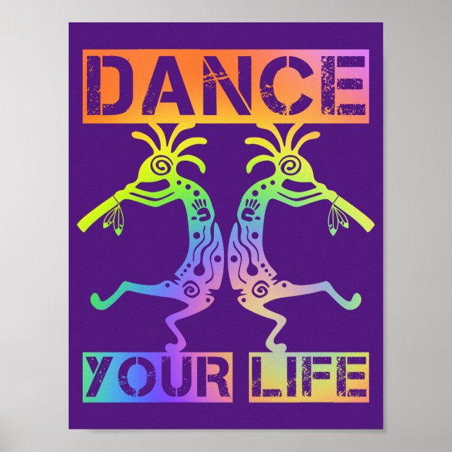 Ursprungsamerikaner Kokopelli - Dance Your Life 4 Poster (Framsidan)