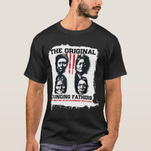 Ursprungsmoderamerikan i Founding fathers T Shirt