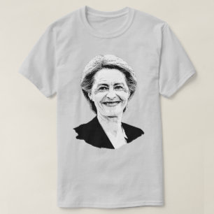 Ursula von der Leyen T Shirt
