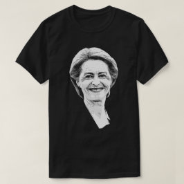 Ursula von der Leyen T Shirt
