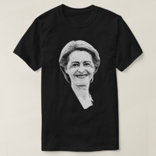 Ursula von der Leyen T Shirt