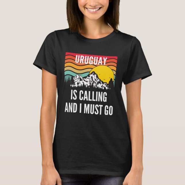 Uruguay Is Calling And I Must Go Wavy Sunset T Shirt (Framsida)