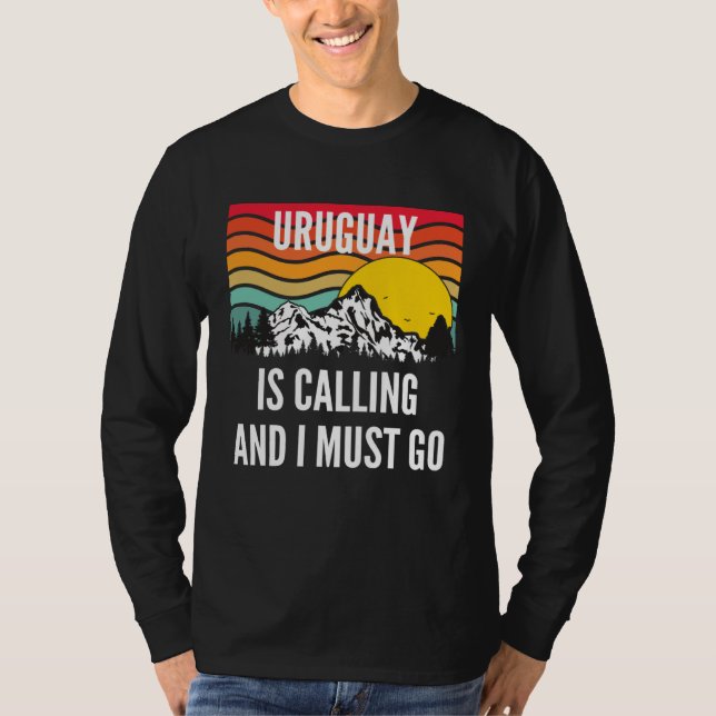 Uruguay Is Calling And I Must Go Wavy Sunset T Shirt (Framsida)
