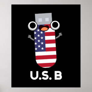 US B Funny United Stater Pun Mörk BG Poster