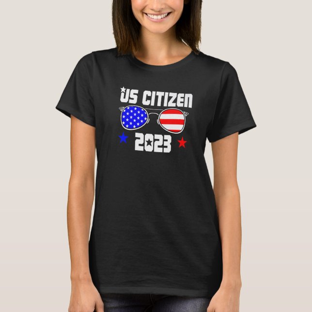 US CITIZEN 2023 USA Flag Proud American Citizenshi T Shirt (Framsida)