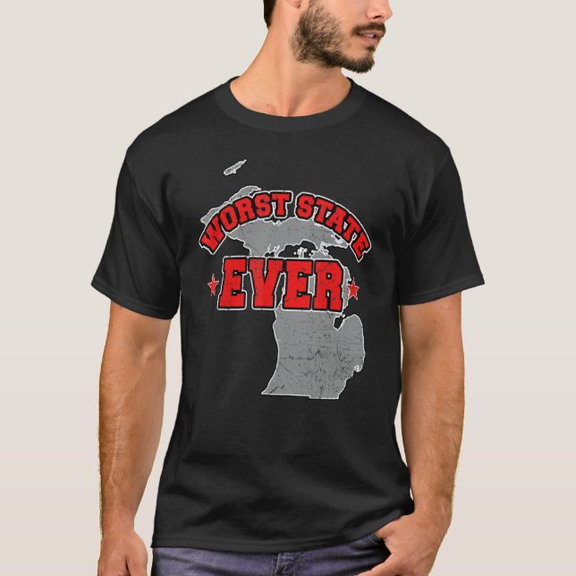 US Citizen Proud America Land Map Worst State Mich T Shirt (Framsida)