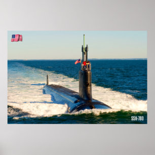 US FAST ATTACK SUBMARINE - SSN-780 POSTER