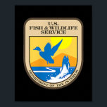 US Fish Wildlife Service Poster<br><div class="desc">US Fish Wildlife Service Gift. Perfekt-gåva till pappa,  mamma,  pappa,  manar,  kvinnor,  vänner och familjemedlemmar på Thanksgiving Dag,  juldag,  Mors dag,  Fars dag,  4 juli,  1776 Oberoende dag,  veterandagen,  Halloween D,  Patrick's Day</div>