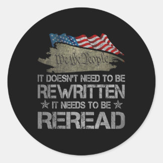 Us Flag Constitution Of The Usa Needs To Be Reread Runt Klistermärke