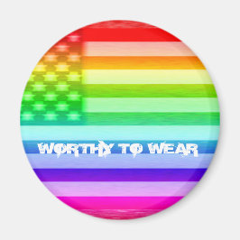 US Flagga Rainbow - Worthy To Bära Magnet